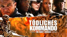 Tödliches Kommando - The Hurt Locker