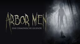 Arbor Men - Eine dämonische Legende