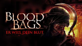 Blood Bags - Er will dein Blut