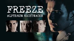 Freeze - Alptraum Nachtwache