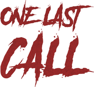 One Last Call