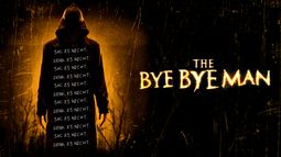 The Bye Bye Man