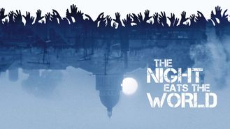 The Night eats the World