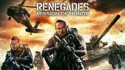 Renegades - Mission of Honor