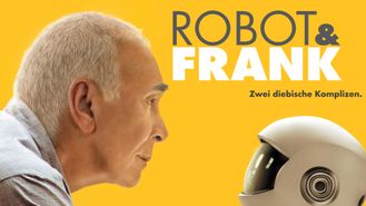 Robot & Frank - Zwei diebische Komplizen