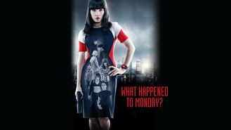 What Happened to Monday? (CH)